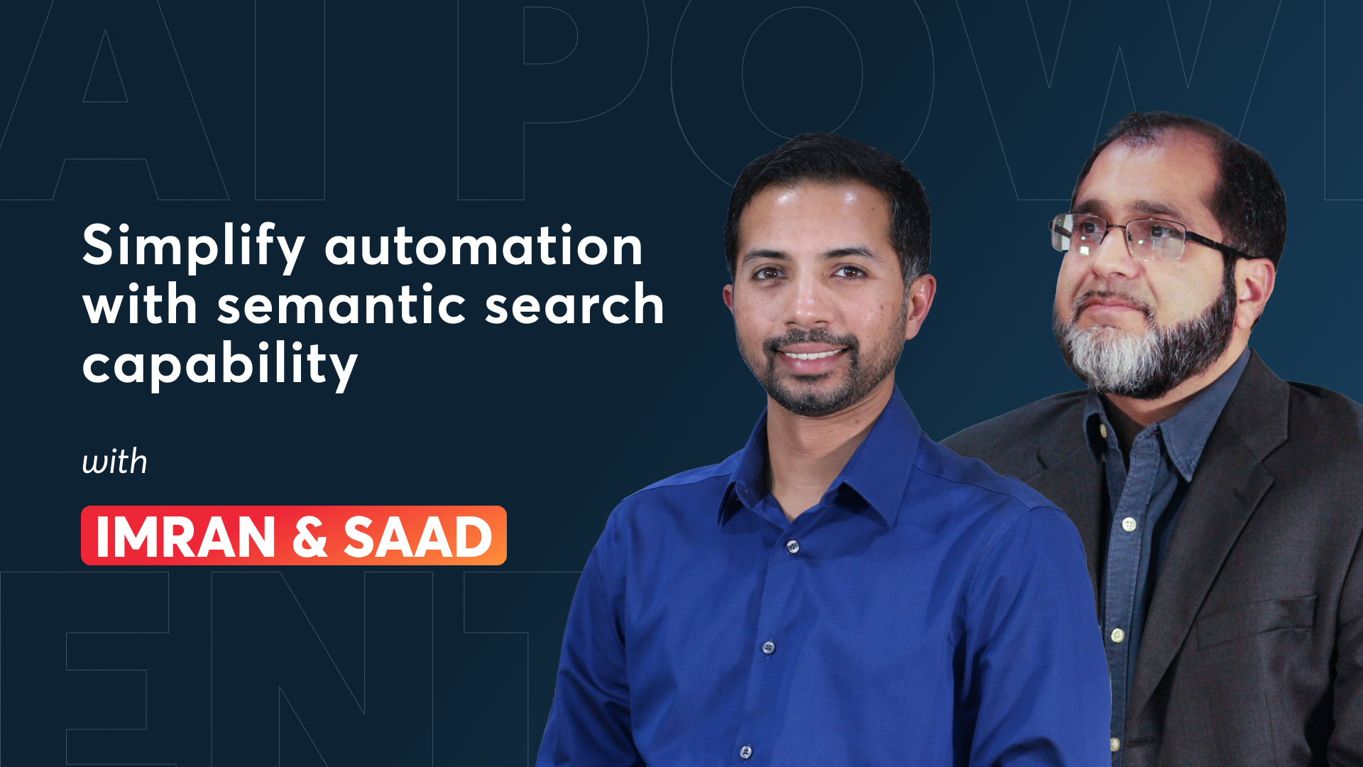 Data and AI Series Episode 2: Simplify automation with semantic search capability