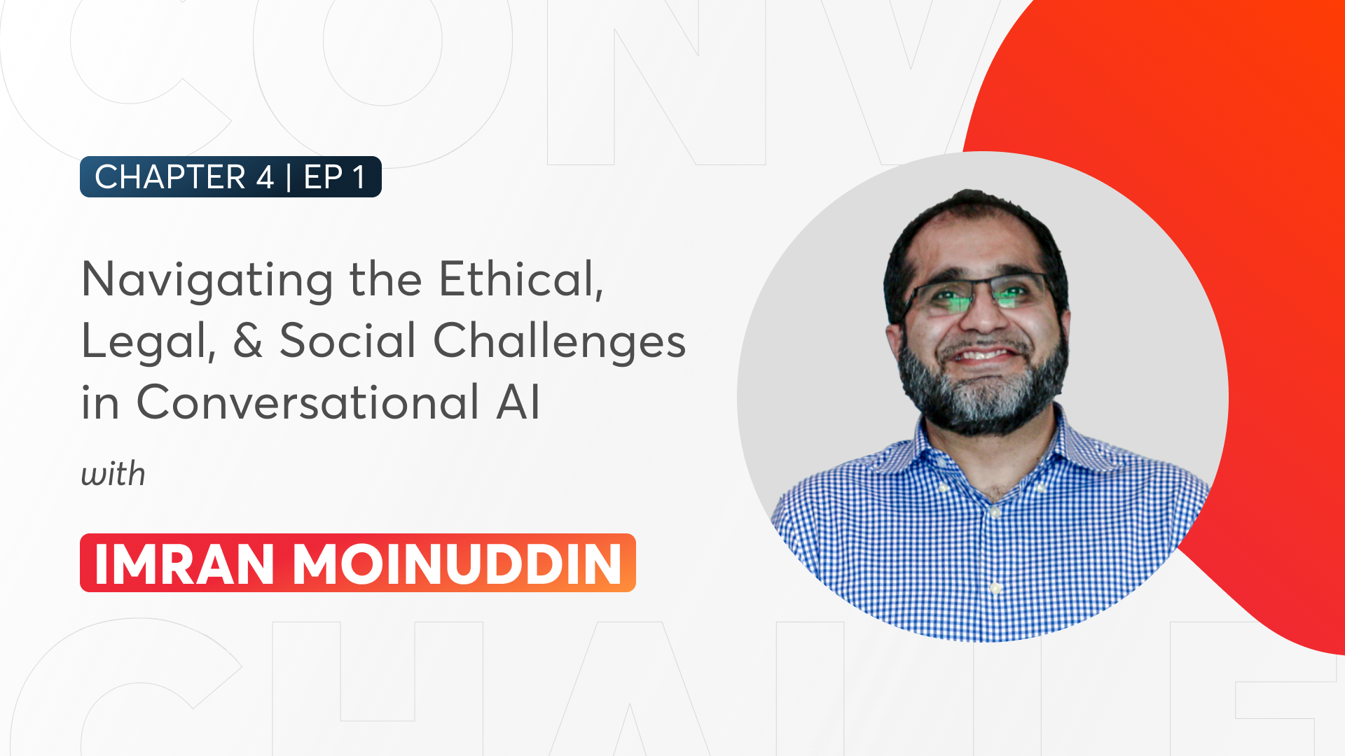 Data and AI Series - Part 4: EP 1: Navigating ethical, legal, & social risks in conversational AI